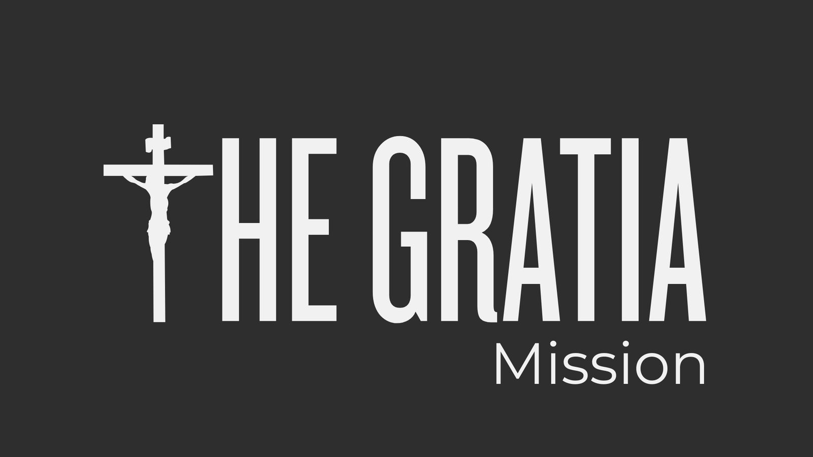 The Gratia Mission